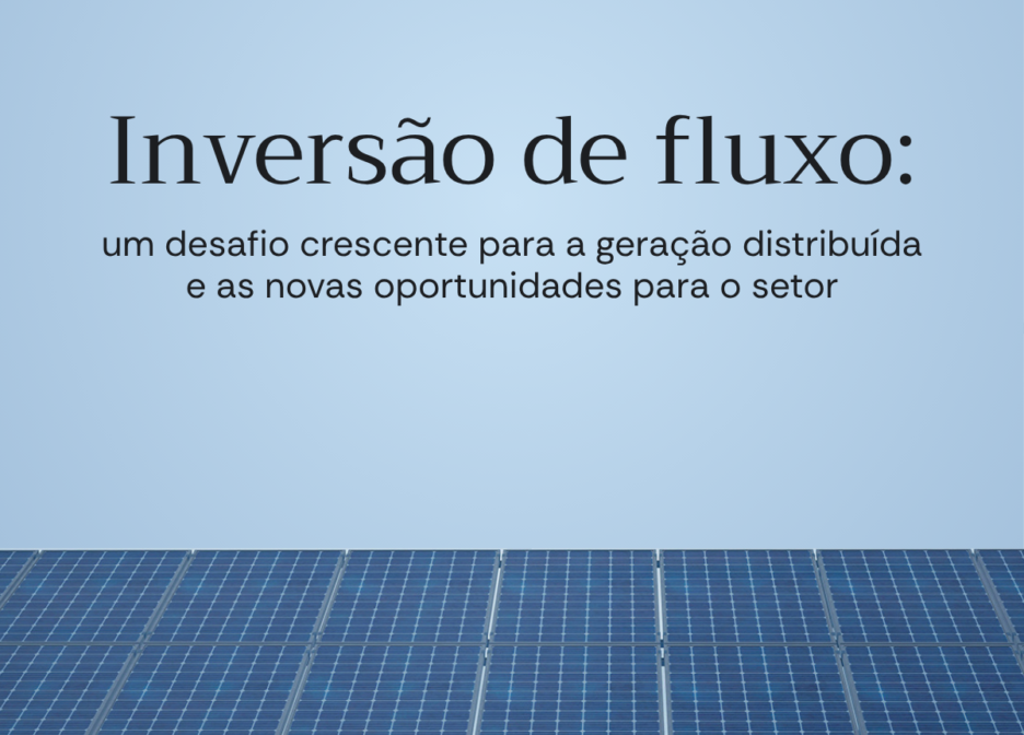 Inversão de fluxo: um desafio para a geração distribuída